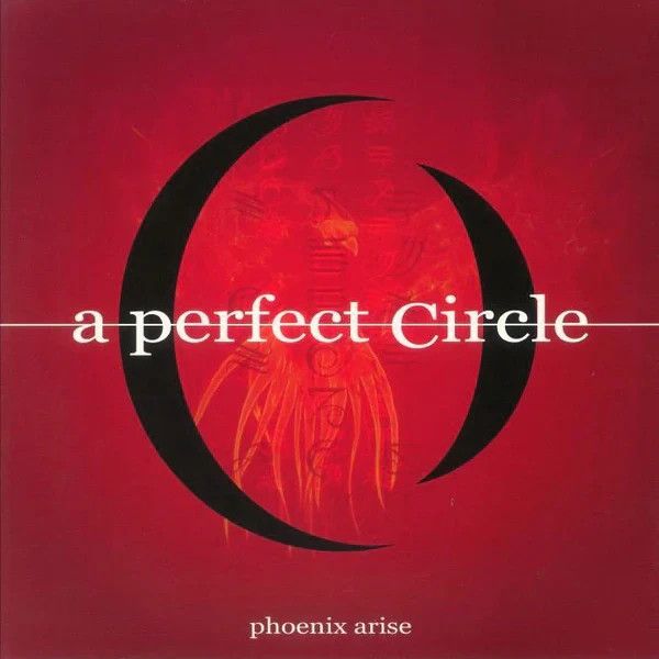 A Perfect Circle – Phoenix Arise LP
