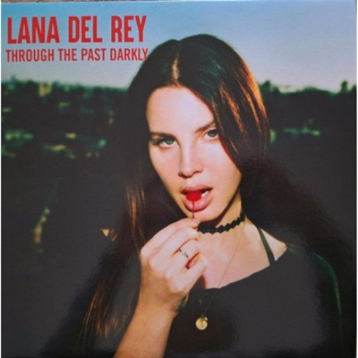 Lana Del Rey – Through The Past Darkly - Another Collection Of Rare And Unreleased Tracks LP