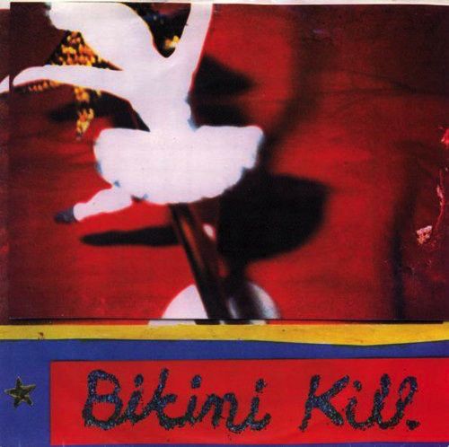 Bikini Kill – New Radio +2 7&quot;