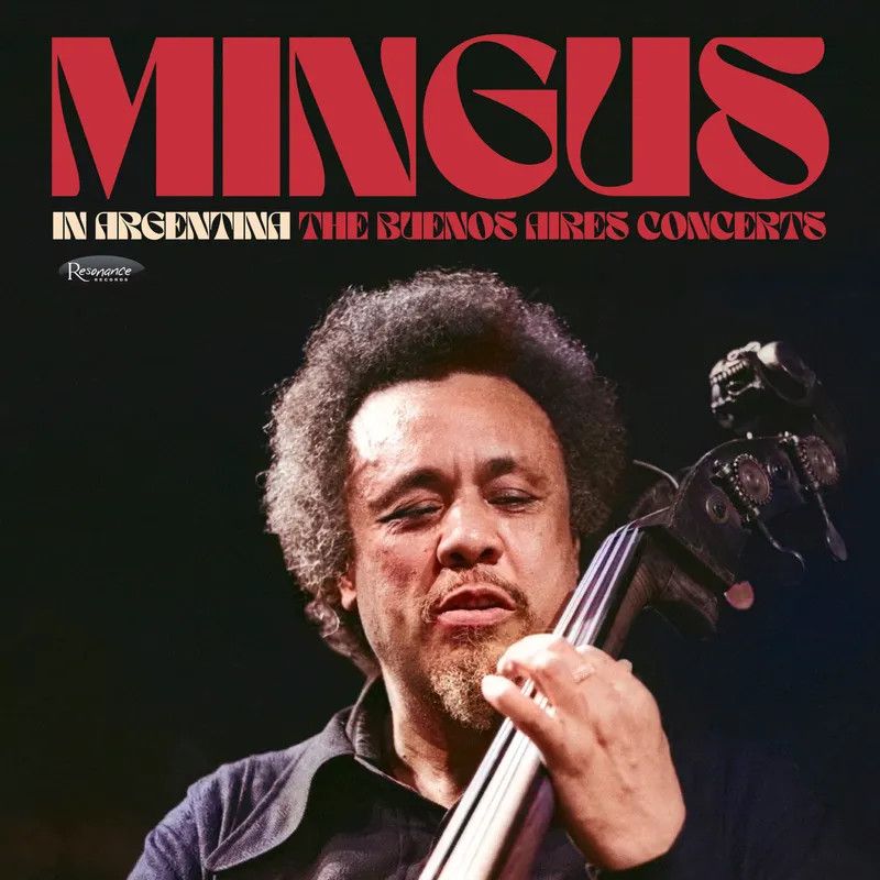 Charles Mingus ‎– Mingus In Argentina (The Buenos Aires Concerts) LP