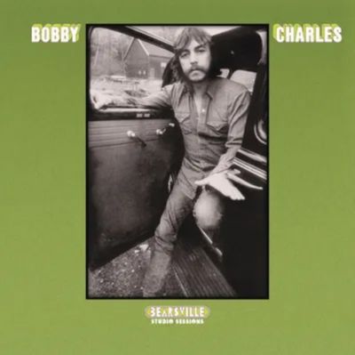 Bobby Charles – Bearsville Studio Sessions LP