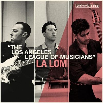 La Lom – The Los Angeles League Of Musicians LP