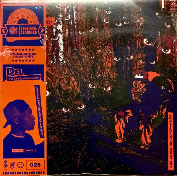 Del Tha Funkeé Homosapien – I Wish My Brother George Was Here LP