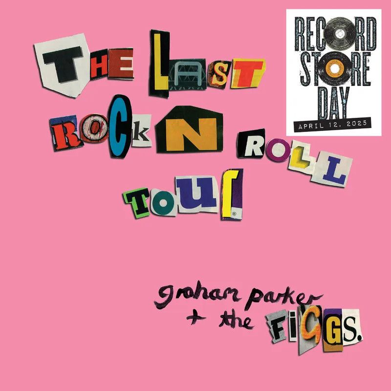Graham Parker + The Figgs – The Last Rock N Roll Tour LP pink