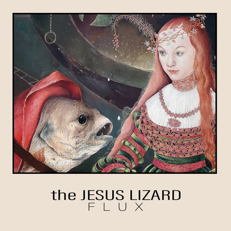 Jesus Lizard – Flux EP