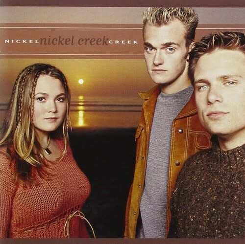 Nickel Creek – Nickel Creek LP orange