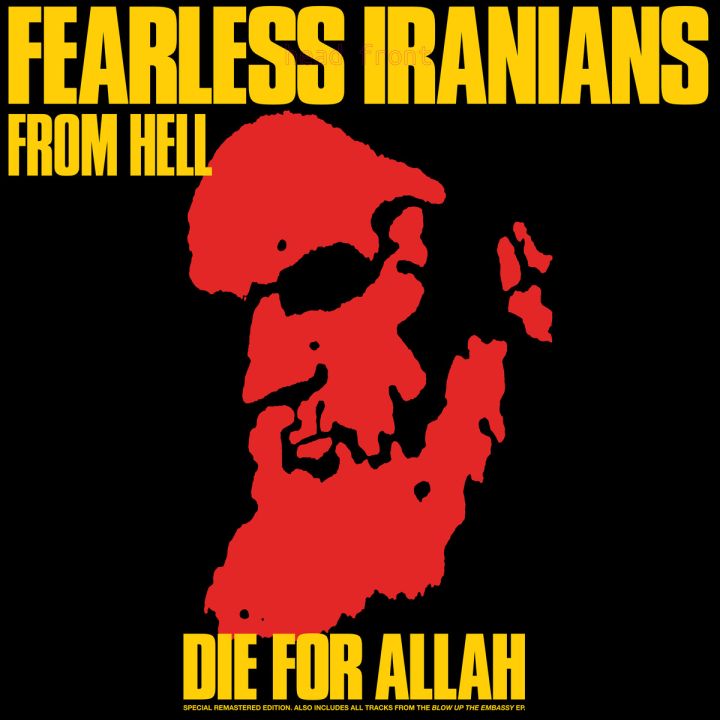 Fearless Iranians From Hell – Die For Allah LP