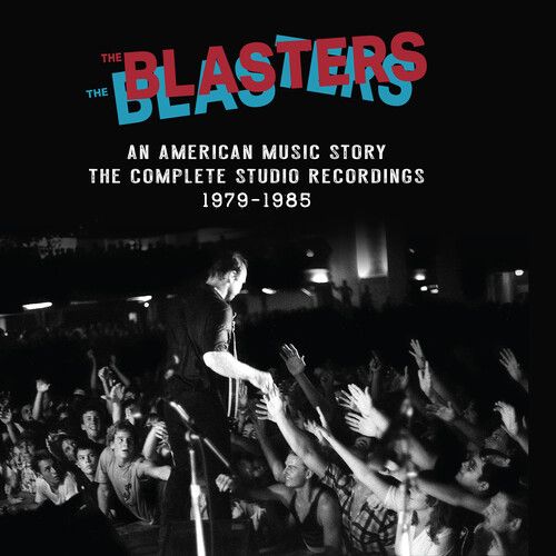 Blasters -- An American Music Story: The Complete Studio Recordings 1979-1985 LP