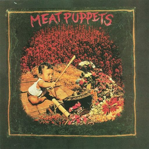 Meat Puppets – Meat Puppets LP