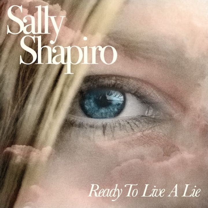 Sally Shapiro – Ready To Live A Lie LP colored