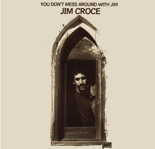 Jim Croce – You Don&#39;t Mess Around With Jim LP