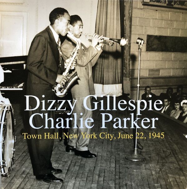 Dizzy Gillespie / Charlie Parker ‎– Town Hall, New York City, June 22, 1945 LP gold vinyl