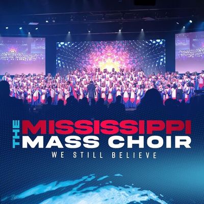 Mississippi Mass Choir -- We Still Believe CD