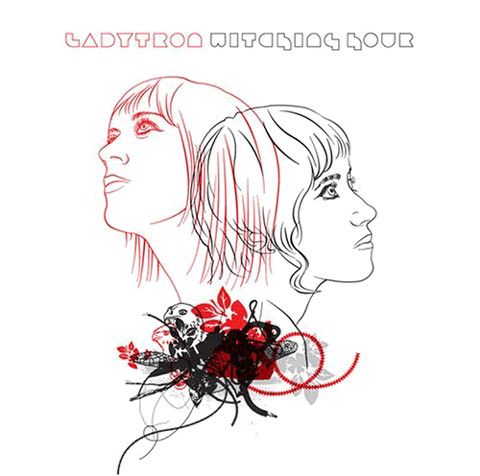 Ladytron – Witching Hour LP