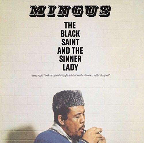 Charles Mingus – The Black Saint And The Sinner Lady LP