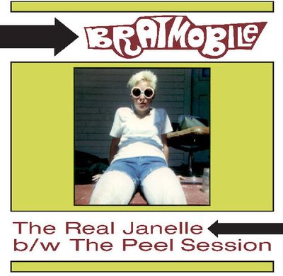 Bratmobile -- The Real Janelle &amp; The Peel Session EP maroon