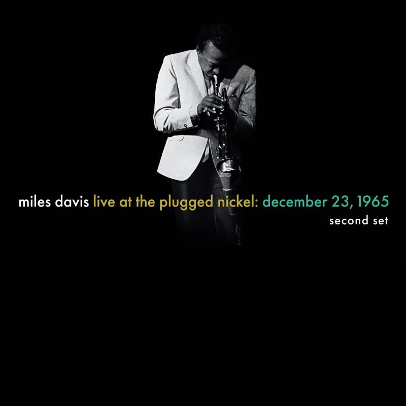 Miles Davis -- Live at the Plugged Nickel: December 23, 1965 - Set Two LP