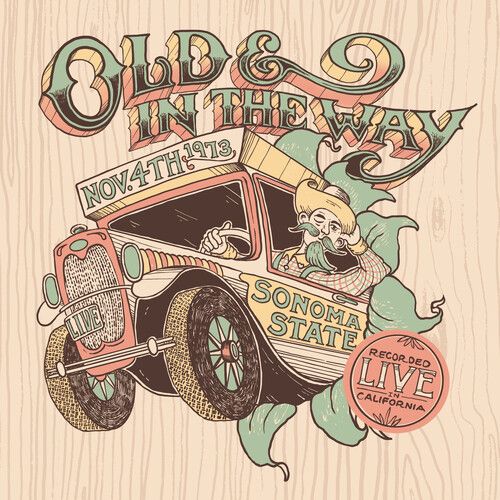 Old &amp; In The Way	-- Live at Sonoma State - 11/4/73 LP
