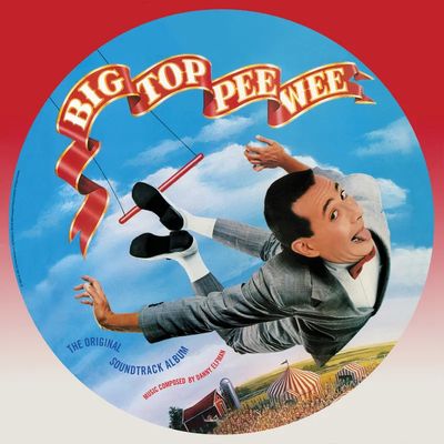 Danny Elfman -- Big Top Pee-Wee (The Original Soundtrack Album) LP picture disc