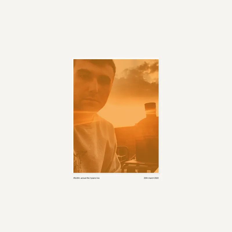 Fred Again... -- Actual Life 2 Piano Live (20th March, 2022) LP magnolia