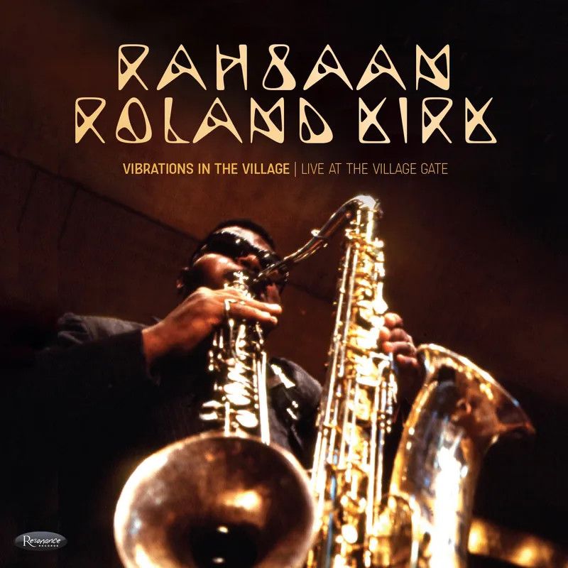 Rahsaan Roland Kirk -- Vibrations In The Village: Live Village Gate LP