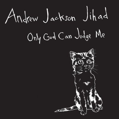 Andrew Jackson Jihad –- Only God Can Judge Me 10&quot; grey-green
