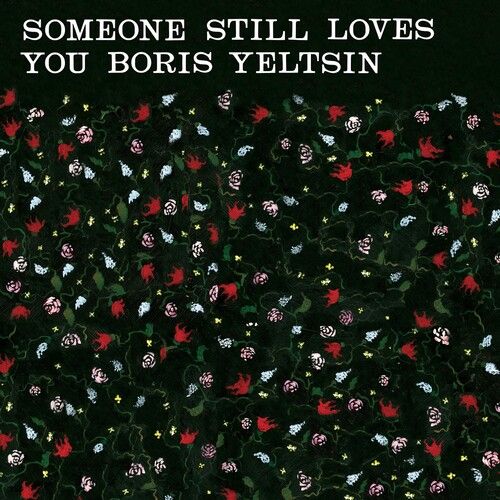 Someone Still Loves You Boris Yeltsin – Broom LP red / pink / green