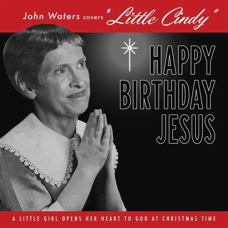 John Waters – John Waters Covers "Little Cindy" / A Pig Latin Visit From St. Nicholas 7" single red