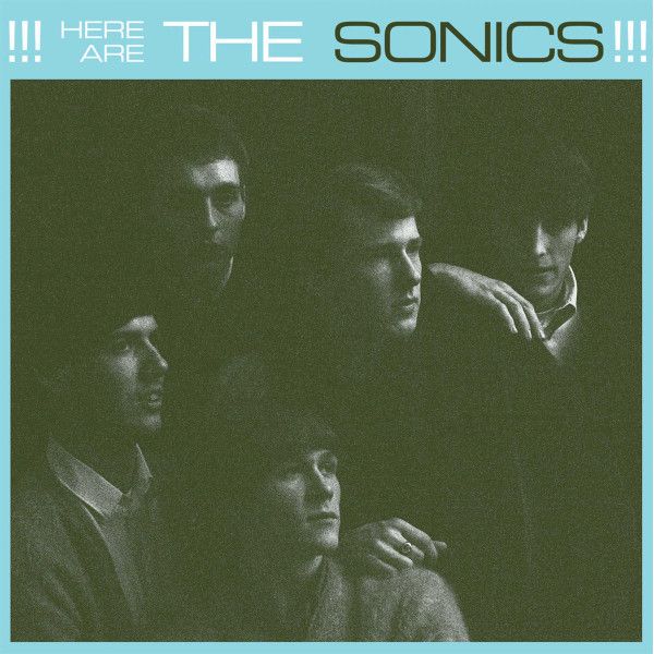 Sonics – Here Are The Sonics!!! LP