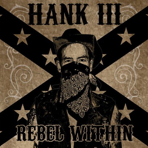 Hank III – Rebel Within LP