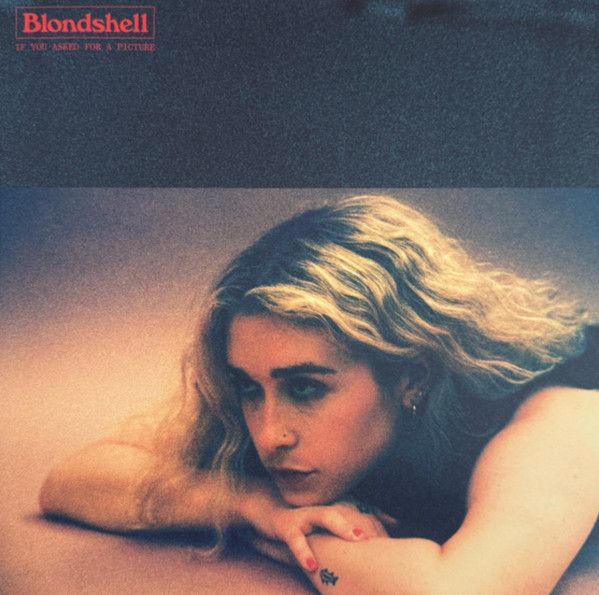 Blondshell – If You Asked For A Picture LP red