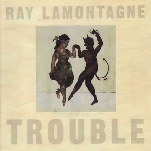 Ray Lamontagne – Trouble LP