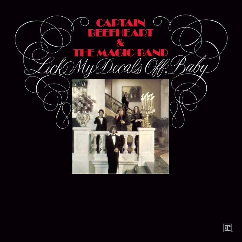 Captain Beefheart -- Lick My Decals Off, Baby LP deluxe