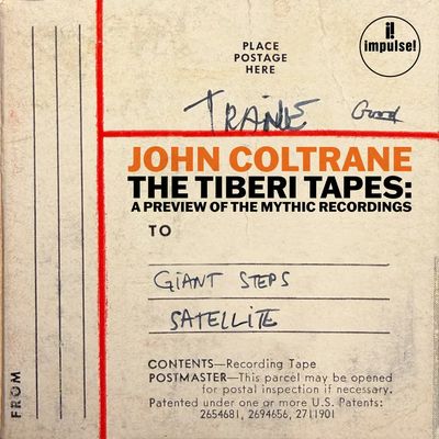 John Coltrane -- The Tiberi Tapes: A Preview of the Mythic Recordings LP