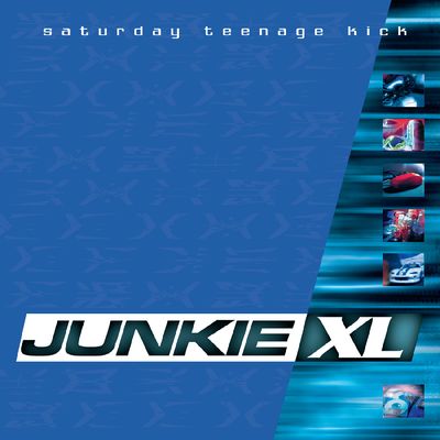 Junkie XL -- Saturday Teenage Kick LP sea blue