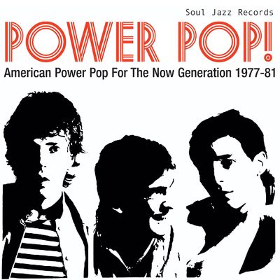 Various -- Soul Jazz Records presents / POWER POP! American Power Pop For The Now Generation 1977-81 LP