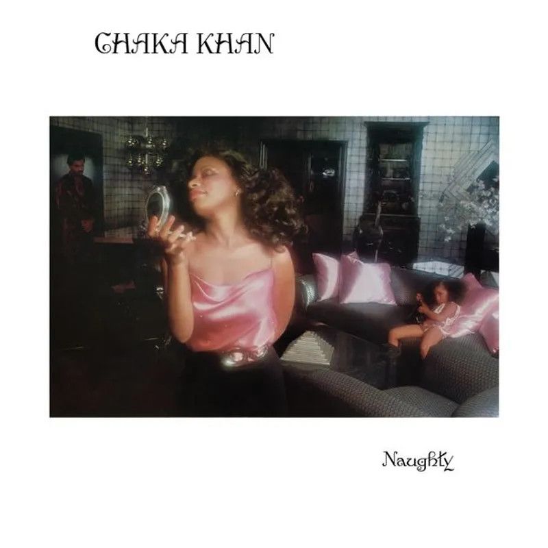 Chaka Khan -- Naughty LP pink