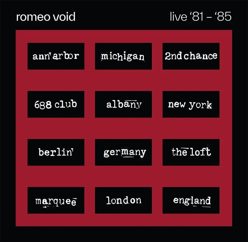 Romeo Void - Live '81-'85 LP