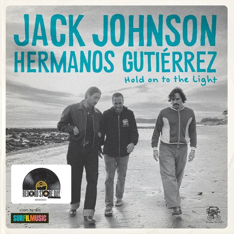 Jack Johnson &amp; Hermanos Gutierrez -- Hold On To The Light 7" single