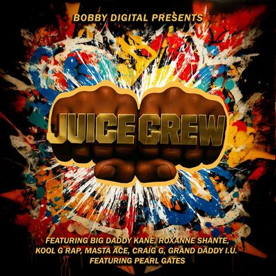 RZA / Juice Crew -- Bobby Digital Presents: The Juice Crew LP