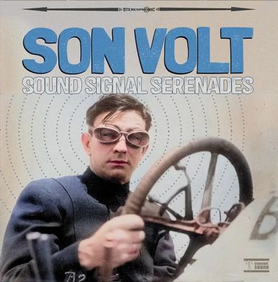 Son Volt -- Sound Signal Serenades LP opaque blue