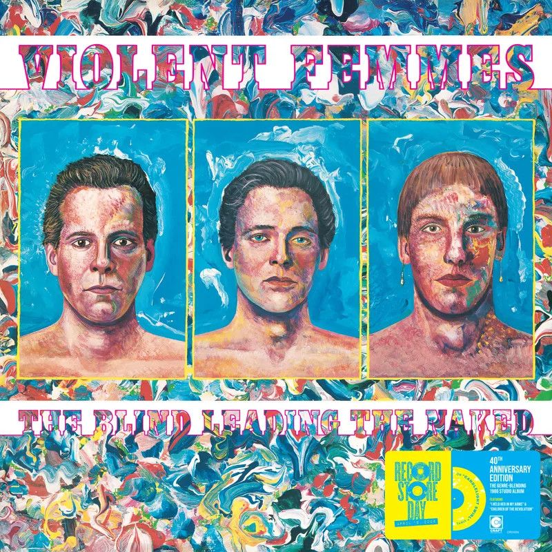 Violent Femmes -- The Blind Leading The Naked LP 40th anniversary edition colored