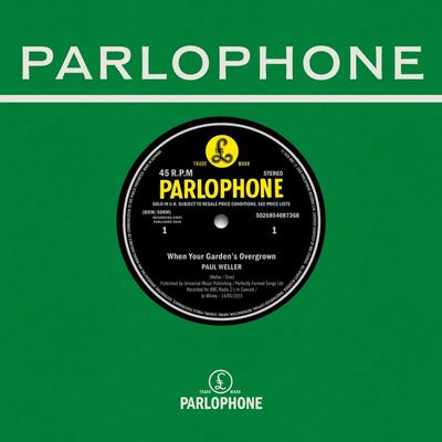 Paul Weller -- When Your Garden’s Overgrown / Boy About Town (Weller at the BBC Vol. 2) 7" single