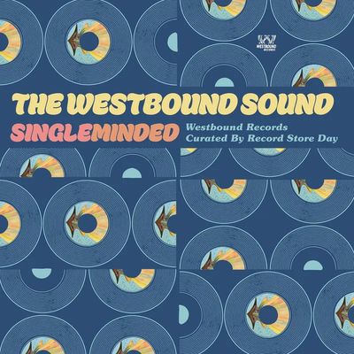 Various -- The Westbound Sound: Single Minded (Westbound Records Curated by RSD, Vol. 3) LP