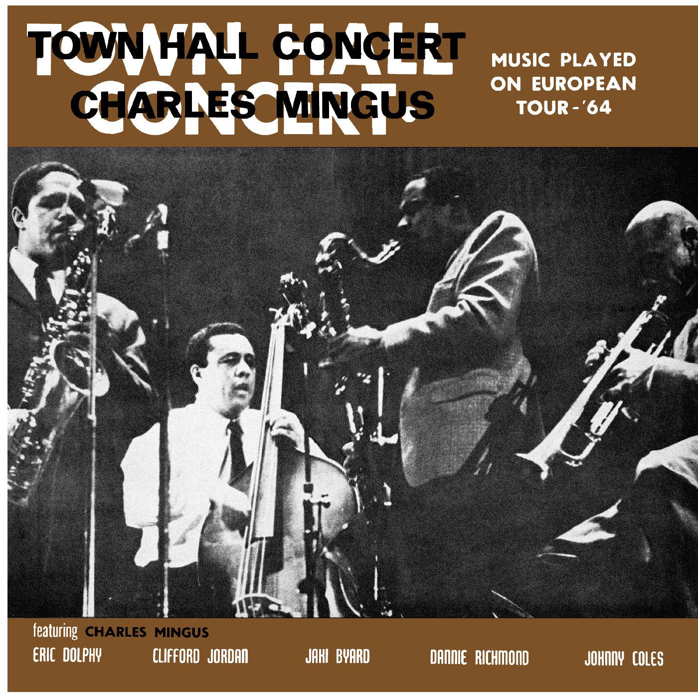 Charles Mingus -- Town Hall Concert 1964 Vol. 1 LP clear smoke