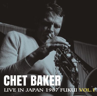 Chet Baker -- Live in Japan 1987 (Fukui, Vol. 1) LP blue