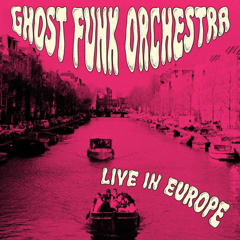Ghost Funk Orchestra – Live In Europe LP fuchshia swirl