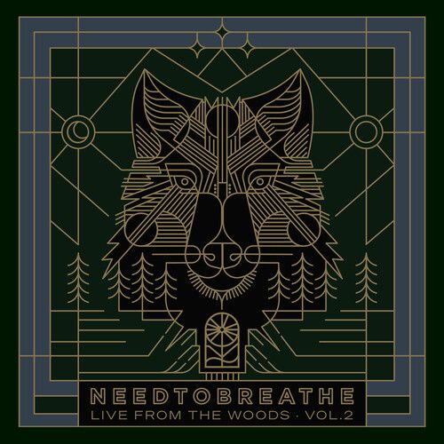 NEEDTOBREATHE – Live From The Woods Vol. 2 LP