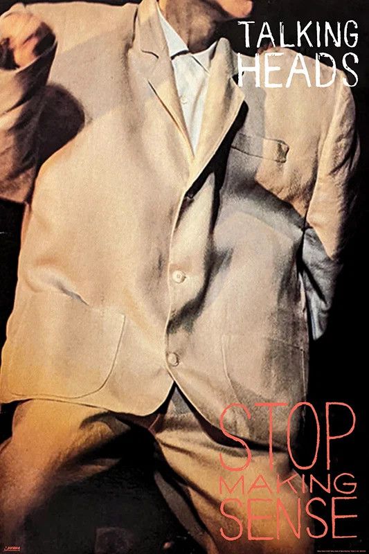 Talking Heads - Stop Making Sense poster
