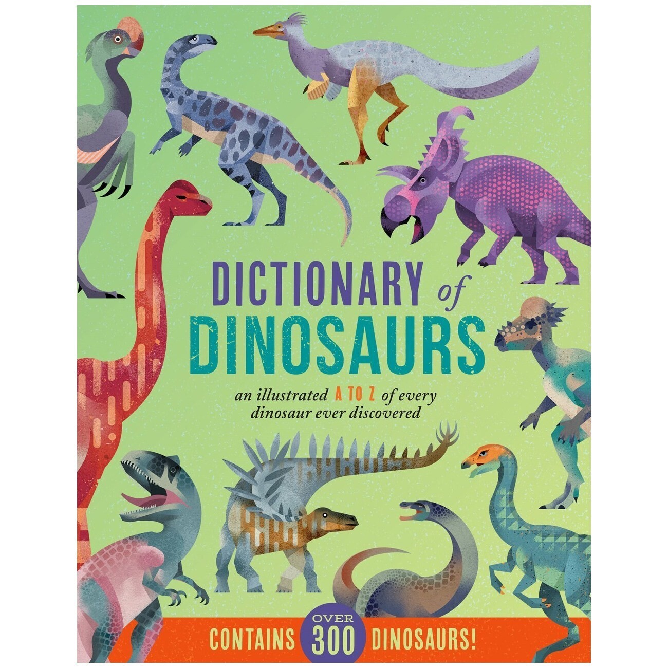 Dictionary of Dinosaurs